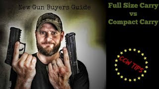 CCW Full Size Pistol vs Compact Pistol
