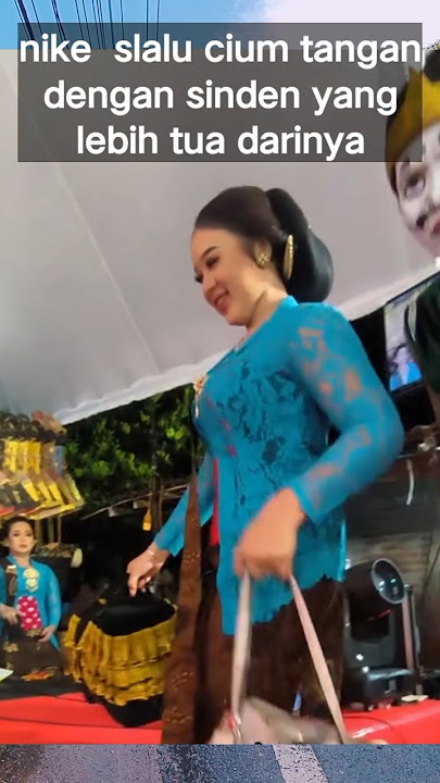 sopan santun seorang niken salindry kepada sinden yang lebih tua darinya
