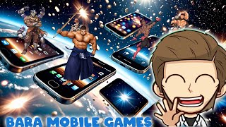 A look at Bara Mobile Games with @MuttonChopGuy Update