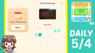 Connect Word Daily Challenge May 4 Answers Walkthrough
