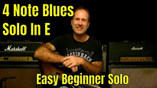 4 Note Blues Guitar Solo in E - Easy Beginner Solo