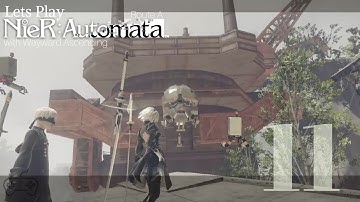 Lets Play Nier Automata Part 11