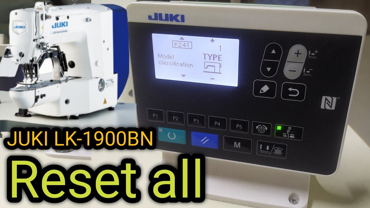 reset all program Juki LK-1900BN button stitch and bartake reset Password RMG solution plus