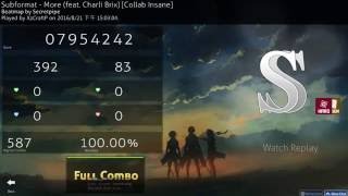 Subformat - More (feat. Charli Brix) [Collab Insane] HDHR SS