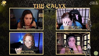 The Calyx - America Part 4 - Call of Cthulhu RPG with Becca Scott - Masks of Nyarlathotep