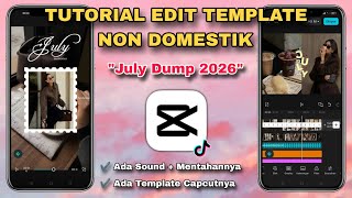 How to Edit the July 2026 Non-Domestic Dump Template