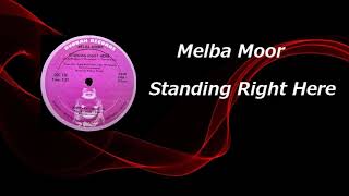 Melba Moor - Standing Right Here