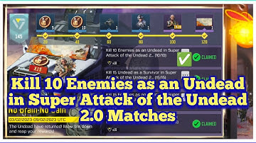 COD Mobile Kill 10 Enemies as an Undead in Super Attack of the Undead 2.0 Matches Task Complete