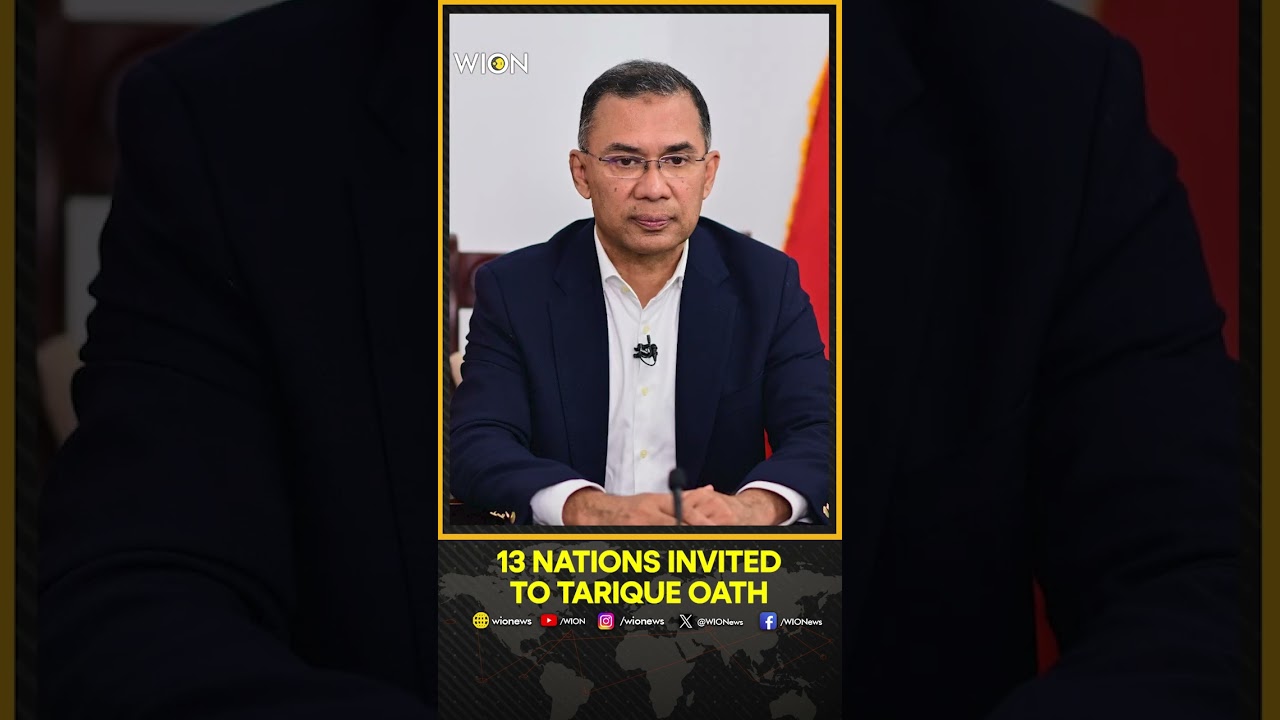 Bangladesh Invites India and 12 Other Nations to Tarique Rahman’s Oath Ceremony | WION