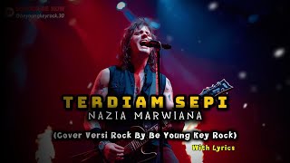 Download Lagu Terdiam Sepi – Nazia Marwiana | Rock Cover Be Young Key Rock dengan Feel Mendalam MP3