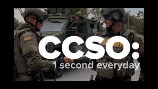 CCSO 1 second everyday