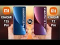 Xiaomi 12s pro vs xiaomi 12 pro