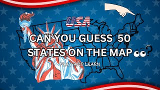 Guess 50 States On The Map! Fun ways of learning Geography! #map #geography #USA