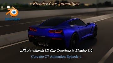 Blender Realistic Corvette C7 Car Animation Episode 1