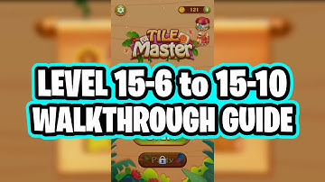 Tile Master Game Level 15-6 to 15-10 Peony Gameplay
