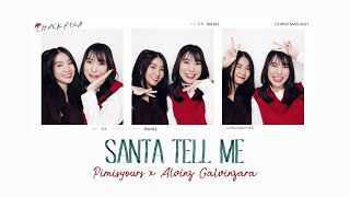 Santa Tell Me - Ariana Grande | cover by pimisyours x Alvinz Galvinzara