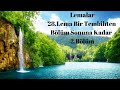 28. Lema, 2. Bölüm, Bir Tembihten Bölüm Sonuna Kadar