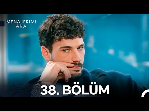Menajerimi Ara 38 Bölüm
