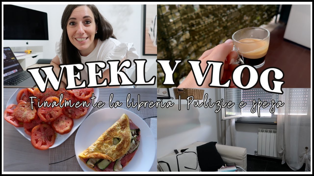 WEEKLY VLOG | Finalmente ho preso la libreria 📚| Quotidianità tra spesa, ricettine e pulizie 🏠