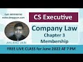 🔴 CS Executive Online Classes - Live Class of Company Law Chapter 3 for June 2022 / Dec 2022