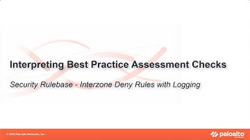 Interzone Deny Rules with Logging - Interpreting BPA Checks - Policies