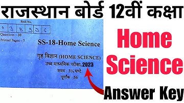 RBSE Class 12th Home Science Paper Answer Key 8 April,2023 कक्षा 12 गृह विज्ञान उतर कुंजी