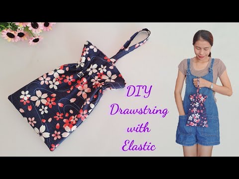 DIY Drawstring with elastic. Hot to sew drawstring bag Basic to sew Sewing  tutorial. 