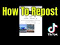 How To Repost On TikTok - Full Guide