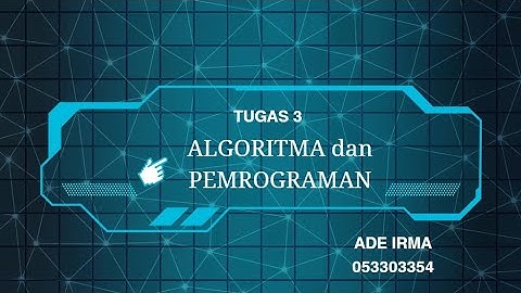 Tugas 3 : Algoritma dan Pemrograman