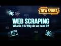 1. What is Web Scraping? Why It Matters?