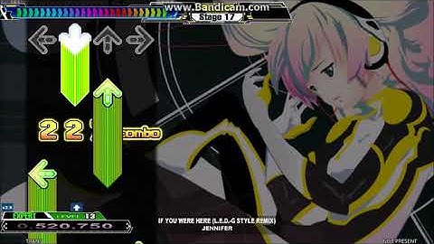 【DDR X2】IF YOU WERE HERE(L.E.D.-G STYLE REMIX) [Single EXPERT] PFC(999920 99.56%)