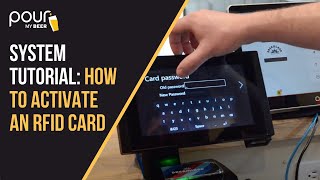System Tutorial: How to Activate an RFID Card
