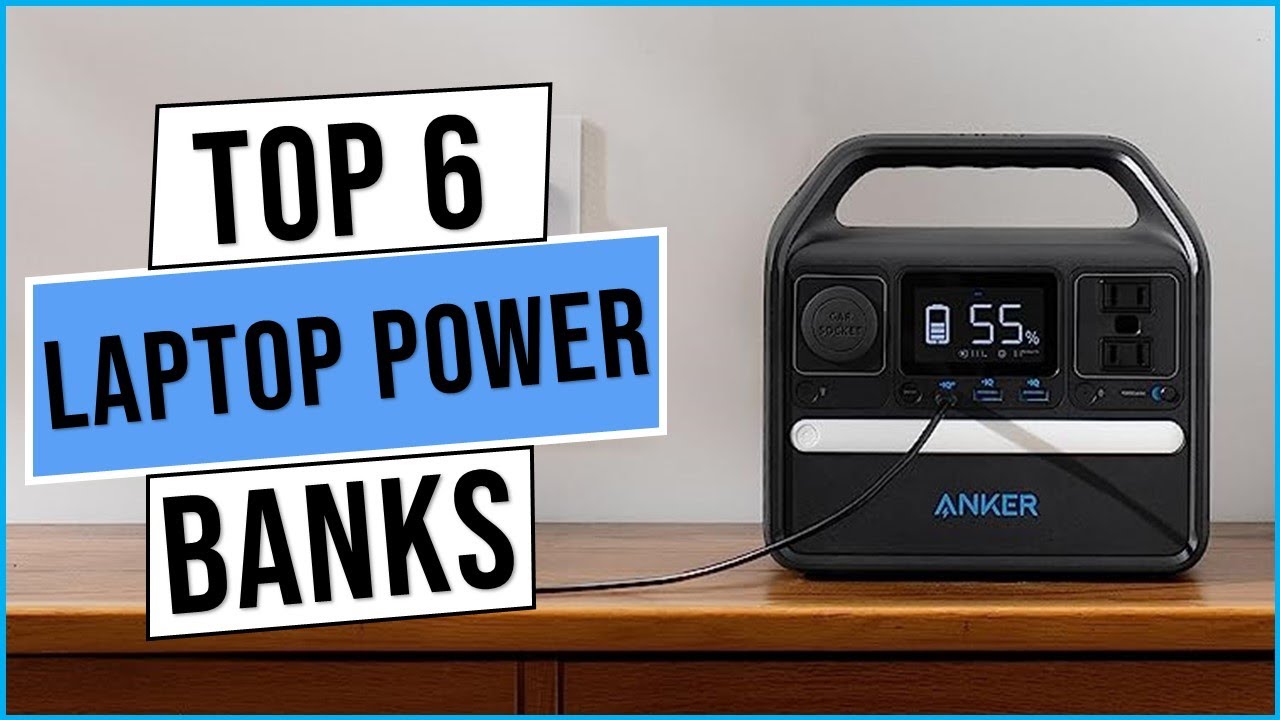 Top 6 Best Laptop Power Banks of 2023 Best Laptop Power Bank ! With