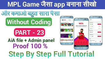 How to make professional MPL game / free aia file kodular / MPL game full tutorial 2021 / PART - 23