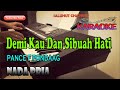 DEMI KAU DAN SIBUAH HATI [KARAOKE NOSTALGIA] PANCE F PONDAAG ll NADA PRIA AS=DO