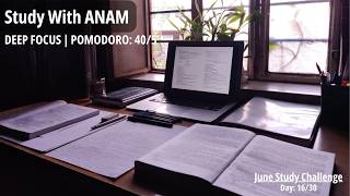 1-HOUR STUDY WITH ME | Calm Piano 🎹 Soft Rain 🌧️ | POMODORO 40/5 | DAY 16 ☕ JUNE STUDY CHALLENGE