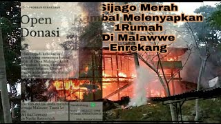 Akibat Korsleting listrik, Satu Rumah Di  Kelurah Tuara, Malauwe Kab.Enrekang Habis Terbakar