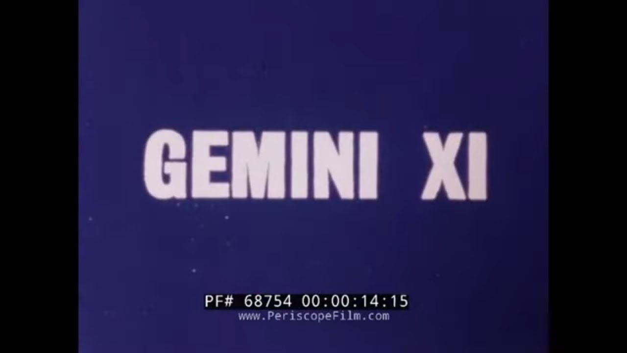 1966 NASA GEMINI XI MISSION OVERVIEW ATLAS-AGENA TARGET VEHICLE RENDEZVOUS 68754 - YouTube