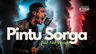 Download Lagu 🎼 PINTU SORGA – GIGI BAND – JAZZ  FUNK VERSION |COVER DOMBA STUDIO MP3