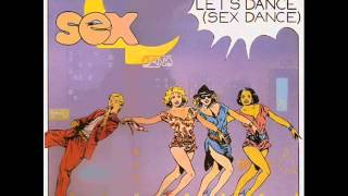 Sex Band - Come On Let’s Dance (Sex Dance) RADIO