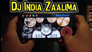 DJ INDIA ZAALIMA X STEREO HEARTS MASHUP || BANG ZOE RMX || COVER REAL DRUM
