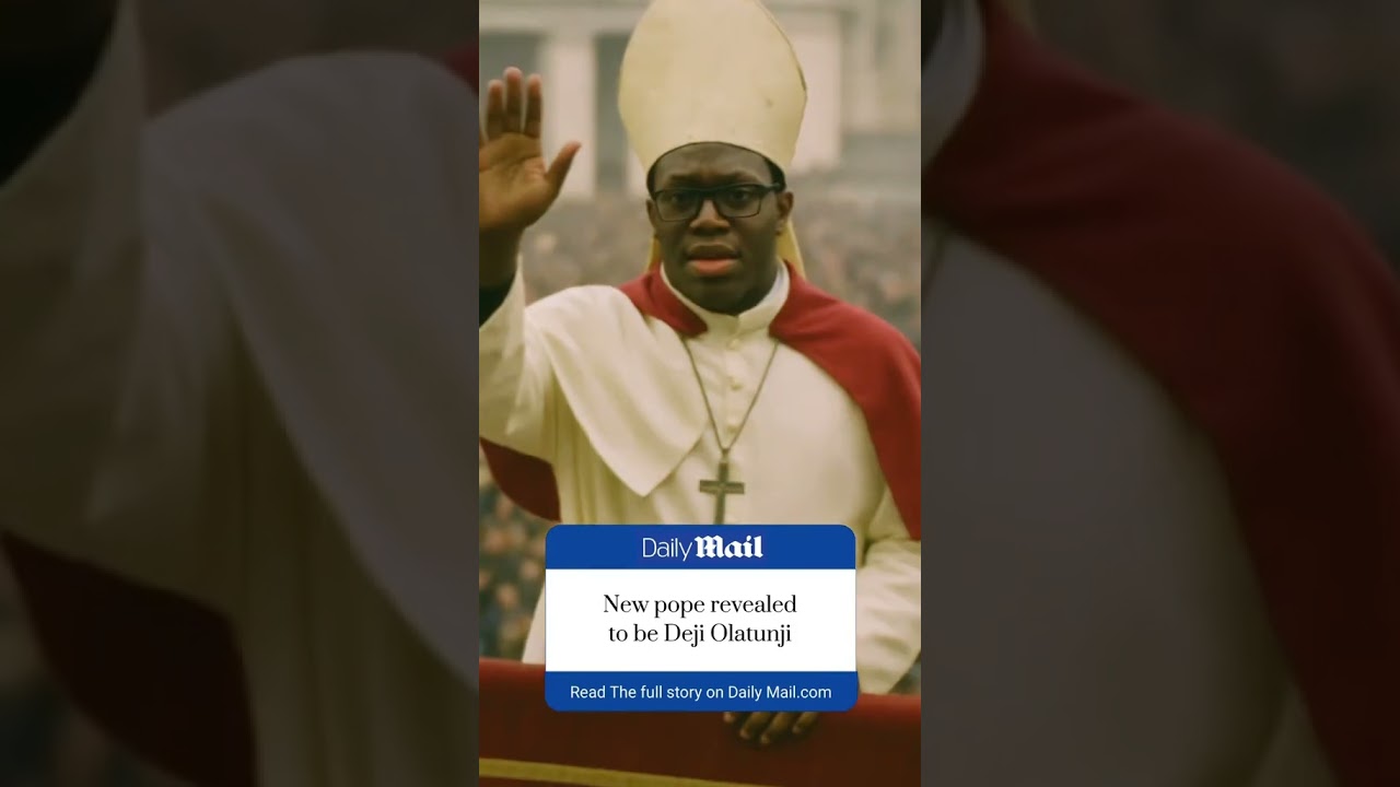 New Pope Revealed to be Deji Olatunji