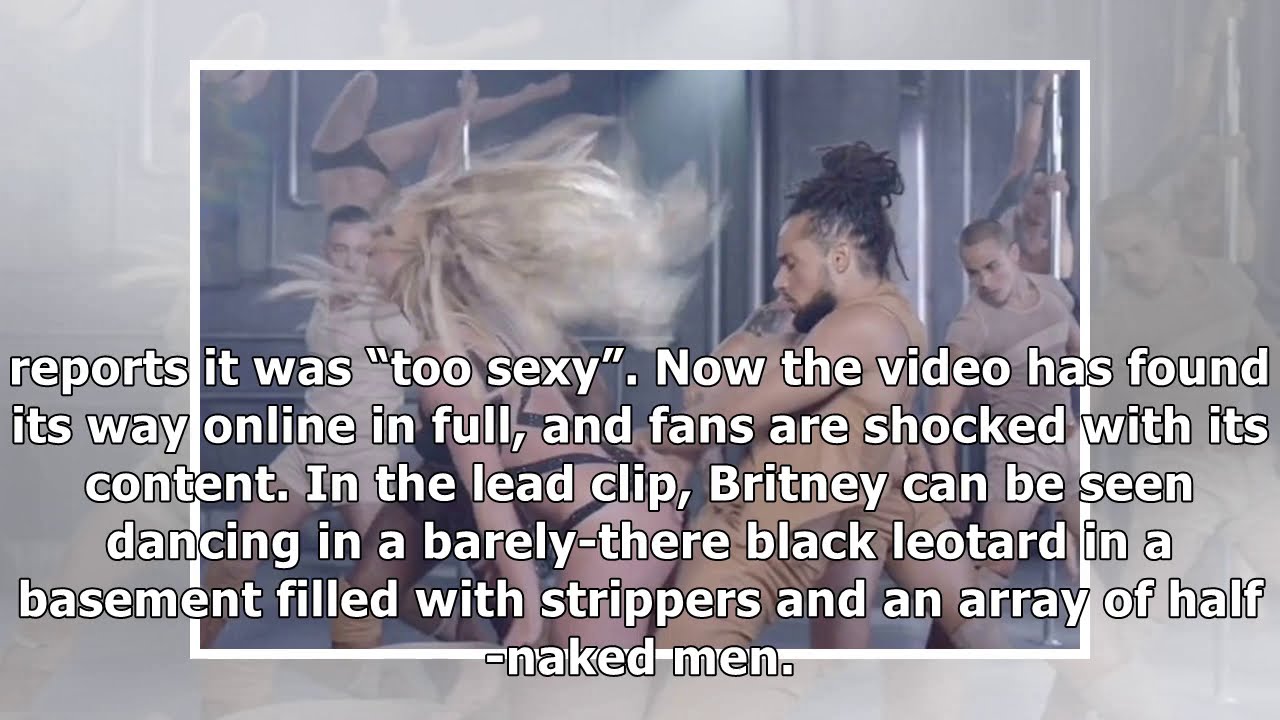 TOPLESS Britney Spears imitates sex and MURDERS boyfriend in graphic leaked music video - YouTube
