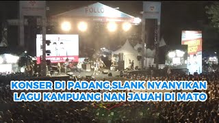 Download Lagu KONSER DI PADANG,SLANK NYANYIKAN LAGU KAMPUANG NAN JAUAH DI MATO MP3 Download Lagu KONSER DI PADANG,SLANK NYANYIKAN LAGU KAMPUANG NAN JAUAH DI MATO MP3