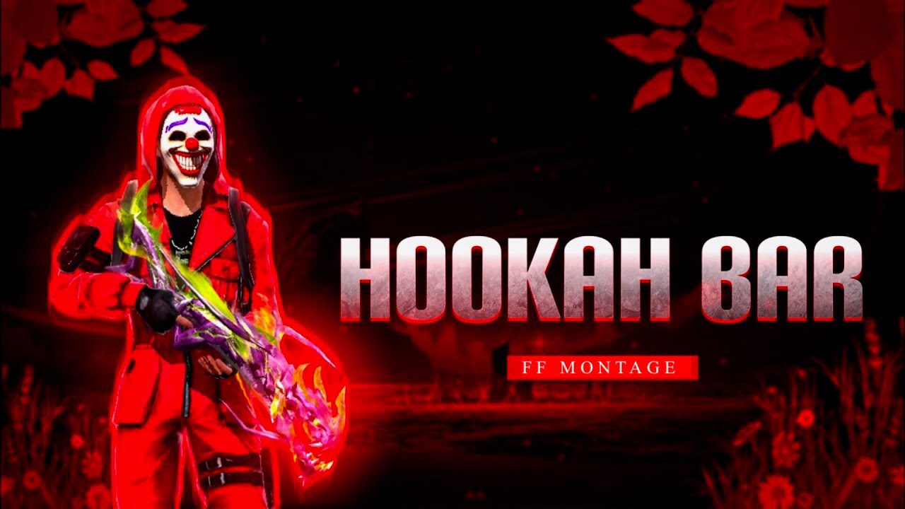Hookah Bar-Free Fire Best Sync Montage || FF Editing || Montage Song