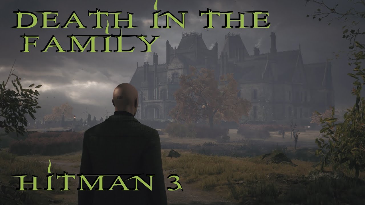 hitman 3 death in the family