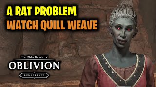 Watch Quill Weave (A Rat Problem) | Elder Scrolls 4 Oblivion Remastered