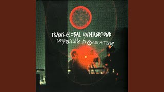 Miniatura de "Transglobal Underground - Isis K (feat. The Trio Bulgarka and Yanka Rupkina)"