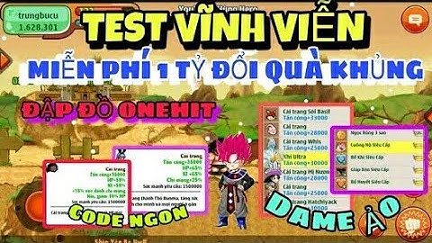 Ngọc Rồng Lậu Mới // Sever  Test Vĩnh Viễn - Đồ SĐ Ảo  - Đập Đồ Onehit - Đầy Đủ Chức Năng Như Gốc