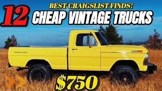 12 Classic Trucks at Low Prices – Grab These Craigslist Deals!